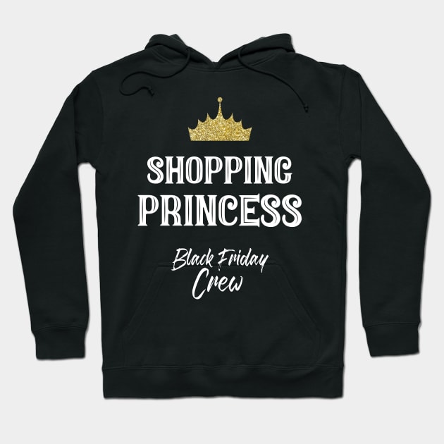 Shopping Princess Black Friday Crew for a Sister Hoodie by Shirtglueck